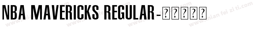 NBA Mavericks Regular字体转换
